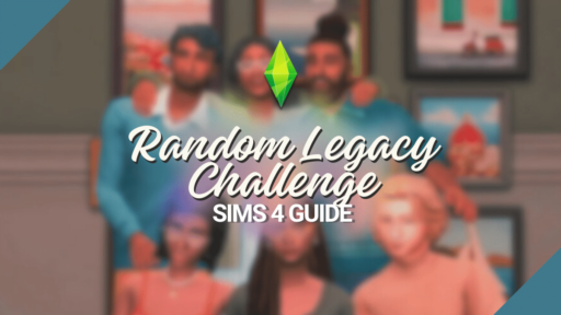Sims 4 Random Legacy Challenge